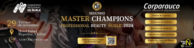 Profesionales de la Belleza se Reúnen en Chillán para el “Máster Champions Professional Beauty Ñuble”